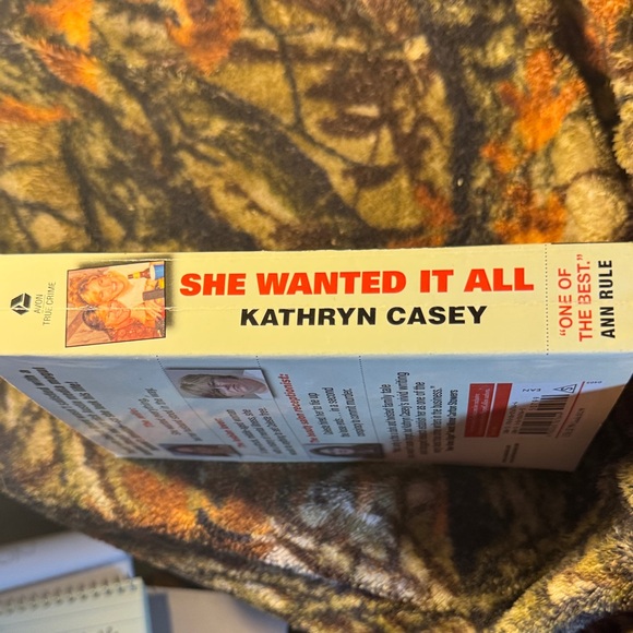 She Wanted It All by Kathryn Casey - Picture 2 of 3